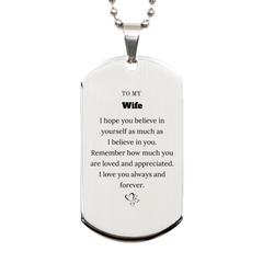 To My Wife Dogtag Necklace, To My Wife Remember how much you are loved and appreciated. I love you always and forever, Inspirational Silver Dog Tag For Wife Present, Birthday Christmas Unique Gifts For Wife Men Women