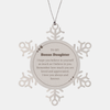 To My Bonus Daughter Ornament, To My Bonus Daughter Remember how much you are loved and appreciated. I love you always and forever, Inspirational Snowflake Ornament For Bonus Daughter Present, Decorations Christmas Unique Gifts For Bonus Daughter Men Wome