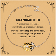 Inspirational Grandmother Gifts, Motivational Grandmother Sunflower Bracelet Gifts, Birthday Christmas Unique Gifts For Grandmother To My Grandmother Whenever you feel alone, know that I am always here for you