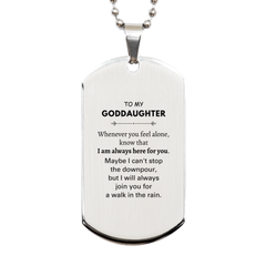 Inspirational Goddaughter Gifts, Motivational Goddaughter Silver Dog Tag Gifts, Birthday Christmas Unique Gifts For Goddaughter To My Goddaughter Whenever you feel alone, know that I am always here for you