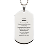 Inspirational Nana Gifts, Motivational Nana Silver Dog Tag Gifts, Birthday Christmas Unique Gifts For Nana To My Nana Whenever you feel alone, know that I am always here for you