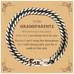 Inspirational Grandparents Gifts, Motivational Grandparents Cuban Link Chain Bracelet Gifts, Birthday Christmas Unique Gifts For Grandparents To My Grandparents Whenever you feel alone, know that I am always here for you