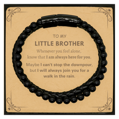 Inspirational Little Brother Gifts, Motivational Little Brother Stone Leather Bracelets Gifts, Birthday Christmas Unique Gifts For Little Brother To My Little Brother Whenever you feel alone, know that I am always here for you