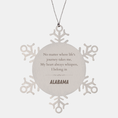Alabama State Gifts, No matter where life's journey takes me, my heart always whispers, I belong in Alabama, Proud Alabama Snowflake Ornament Christmas For Men, Women, Friends