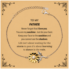 Father Sunflower Bracelet Gifts, To My Father Never forget that I love you. You are my sunshine, Motivational Message Card For Father, Keepsake Birthday Christmas Unique Gifts For Father