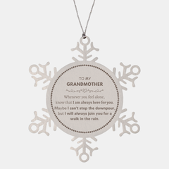 Inspirational Grandmother Ornament Gifts, Motivational Grandmother Snowflake Ornament Gifts, Christmas Decorations Unique Gifts For Grandmother To My Grandmother Whenever you feel alone, know that I am always here for you