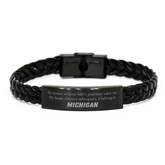 Michigan State Gifts, No matter where life's journey takes me, my heart always whispers, I belong in Michigan, Proud Michigan Braided Leather Bracelet Birthday Christmas For Men, Women, Friends