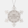 Gifts for Father, I am so lucky to have you in my life, Thank You Snowflake Ornament For Father, Birthday Christmas Inspiration Gifts for Father