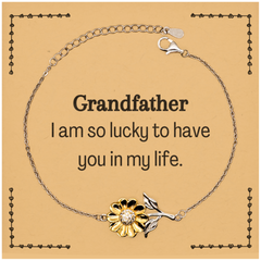 Gifts for Grandfather, I am so lucky to have you in my life, Thank You Sunflower Bracelet For Grandfather, Birthday Christmas Inspiration Gifts for Grandfather