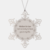 Gifts for Mother-In-Law, I am so lucky to have you in my life, Thank You Snowflake Ornament For Mother-In-Law, Birthday Christmas Inspiration Gifts for Mother-In-Law