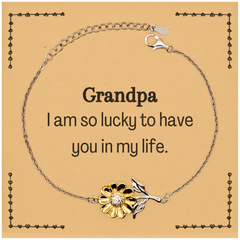 Gifts for Grandpa, I am so lucky to have you in my life, Thank You Sunflower Bracelet For Grandpa, Birthday Christmas Inspiration Gifts for Grandpa