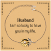 Gifts for Husband, I am so lucky to have you in my life, Thank You Sunflower Bracelet For Husband, Birthday Christmas Inspiration Gifts for Husband