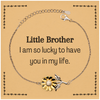 Gifts for Little Brother, I am so lucky to have you in my life, Thank You Sunflower Bracelet For Little Brother, Birthday Christmas Inspiration Gifts for Little Brother