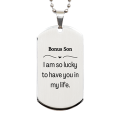 Gifts for Bonus Son, I am so lucky to have you in my life, Thank You Silver Dog Tag For Bonus Son, Birthday Christmas Inspiration Gifts for Bonus Son