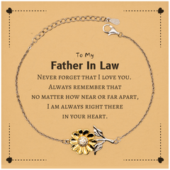 To My Father In Law Sunflower Bracelet, I am always right there in your heart, Inspirational Gifts For Father In Law, Reminder Birthday Christmas Unique Gifts For Father In Law