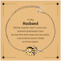 To My Husband Sunflower Bracelet, I am always right there in your heart, Inspirational Gifts For Husband, Reminder Birthday Christmas Unique Gifts For Husband