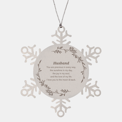 Epic Gifts for Husband, You are precious in every way, Husband Inspirational Snowflake Ornament, Birthday Christmas Unique Gifts For Husband
