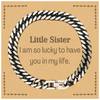 Gifts for Little Sister, I am so lucky to have you in my life, Thank You Cuban Link Chain Bracelet For Little Sister, Birthday Christmas Inspiration Gifts for Little Sister