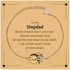 To My Stepdad Sunflower Bracelet, I am always right there in your heart, Inspirational Gifts For Stepdad, Reminder Birthday Christmas Unique Gifts For Stepdad