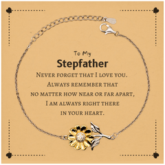 To My Stepfather Sunflower Bracelet, I am always right there in your heart, Inspirational Gifts For Stepfather, Reminder Birthday Christmas Unique Gifts For Stepfather