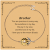 Epic Gifts for Brother, You are precious in every way, Brother Inspirational Sunflower Bracelet, Birthday Christmas Unique Gifts For Brother