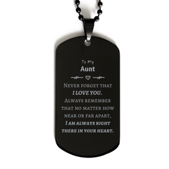 To My Aunt Black Dog Tag, I am always right there in your heart, Inspirational Gifts For Aunt, Reminder Birthday Christmas Unique Gifts For Aunt