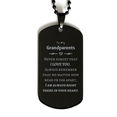 To My Grandparents Black Dog Tag, I am always right there in your heart, Inspirational Gifts For Grandparents, Reminder Birthday Christmas Unique Gifts For Grandparents