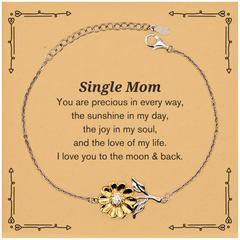 Epic Gifts for Single Mom, You are precious in every way, Single Mom Inspirational Sunflower Bracelet, Birthday Christmas Unique Gifts For Single Mom