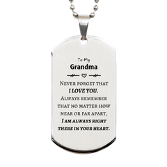 To My Grandma Silver Dog Tag, I am always right there in your heart, Inspirational Gifts For Grandma, Reminder Birthday Christmas Unique Gifts For Grandma