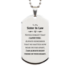 To My Sister In Law Silver Dog Tag, I am always right there in your heart, Inspirational Gifts For Sister In Law, Reminder Birthday Christmas Unique Gifts For Sister In Law