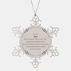 To My Son Snowflake Ornament, I am always right there in your heart, Inspirational Gifts For Son, Reminder Birthday Christmas Unique Gifts For Son