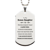 To My Bonus Daughter Silver Dog Tag, I am always right there in your heart, Inspirational Gifts For Bonus Daughter, Reminder Birthday Christmas Unique Gifts For Bonus Daughter