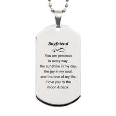 Epic Gifts for Boyfriend, You are precious in every way, Boyfriend Inspirational Silver Dog Tag, Birthday Christmas Unique Gifts For Boyfriend