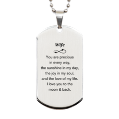 Epic Gifts for Wife, You are precious in every way, Wife Inspirational Silver Dog Tag, Birthday Christmas Unique Gifts For Wife