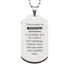 Moving to Mississippi Gifts, Reminder that life is full of new beginnings, Mississippi Christmas Friendship Silver Dog Tag For Men, Women, Friends, Coworkers