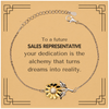 To a Future Sales Representative Gifts, Turns dreams into reality, Graduation Gifts for New Sales Representative, Christmas Inspirational Sunflower Bracelet For Men, Women