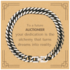 To a Future Auctioneer Gifts, Turns dreams into reality, Graduation Gifts for New Auctioneer, Christmas Inspirational Cuban Link Chain Bracelet For Men, Women