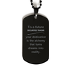 To a Future Securities Trader Gifts, Turns dreams into reality, Graduation Gifts for New Securities Trader, Christmas Inspirational Black Dog Tag For Men, Women