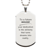 To a Future Mixologist Gifts, Turns dreams into reality, Graduation Gifts for New Mixologist, Christmas Inspirational Silver Dog Tag For Men, Women