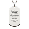To a Future Tool Maker Gifts, Turns dreams into reality, Graduation Gifts for New Tool Maker, Christmas Inspirational Silver Dog Tag For Men, Women