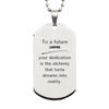 To a Future Umpire Gifts, Turns dreams into reality, Graduation Gifts for New Umpire, Christmas Inspirational Silver Dog Tag For Men, Women