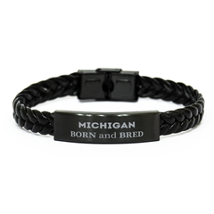 Proud Michigan Gifts, Born and bred, Michigan State Christmas Birthday Braided Leather Bracelet For Men, Women, Friends