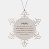Papa Snowflake Ornament, Live the life you've always imagined, Inspirational Gifts For Papa, Birthday Christmas Motivational Gifts For Papa
