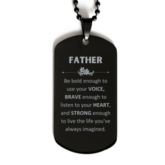 Father Black Dog Tag, Live the life you've always imagined, Inspirational Gifts For Father, Birthday Christmas Motivational Gifts For Father