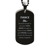 Fiance Black Dog Tag, Live the life you've always imagined, Inspirational Gifts For Fiance, Birthday Christmas Motivational Gifts For Fiance
