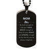 Mom Black Dog Tag, Live the life you've always imagined, Inspirational Gifts For Mom, Birthday Christmas Motivational Gifts For Mom