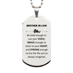 Brother In Law Silver Dog Tag, Live the life you've always imagined, Inspirational Gifts For Brother In Law, Birthday Christmas Motivational Gifts For Brother In Law