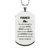 Fiance Silver Dog Tag, Live the life you've always imagined, Inspirational Gifts For Fiance, Birthday Christmas Motivational Gifts For Fiance
