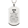 Mom Silver Dog Tag, Live the life you've always imagined, Inspirational Gifts For Mom, Birthday Christmas Motivational Gifts For Mom