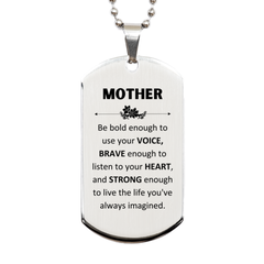 Mother Silver Dog Tag, Live the life you've always imagined, Inspirational Gifts For Mother, Birthday Christmas Motivational Gifts For Mother